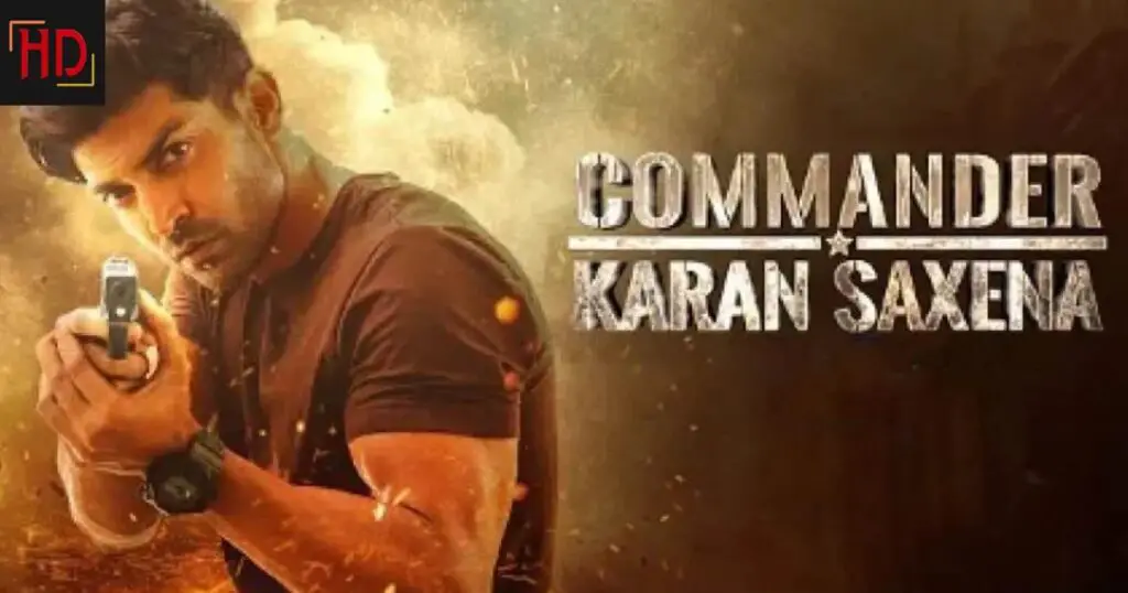 Commander Karan Saxena 1 https://hdhub4ucom.com/commander-karan-saxena-movie-2024-watch-and-download/