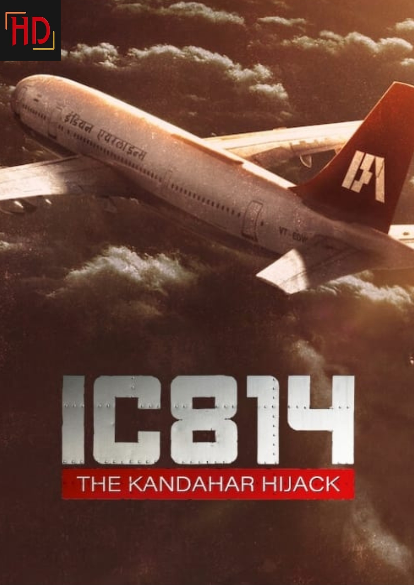 IC 814: The Kandahar Hijack movie poster