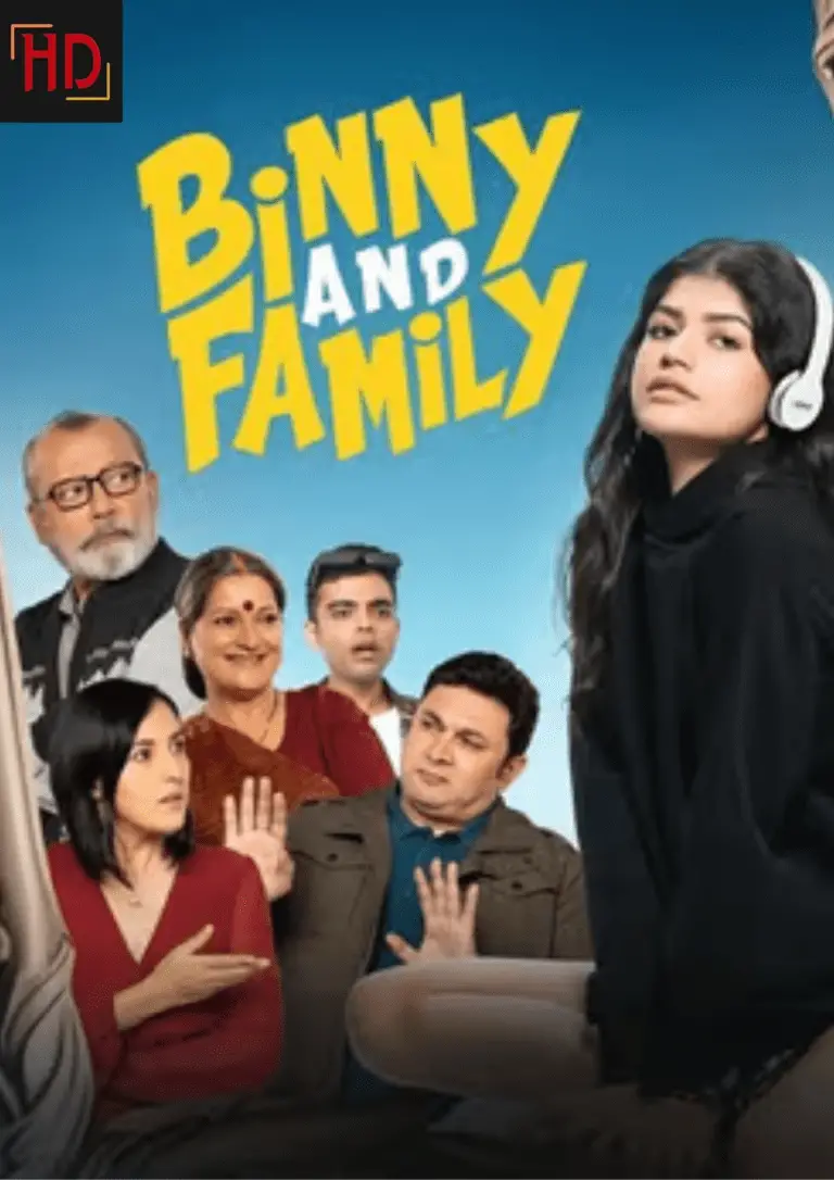 Binny And Family movie poster https://hdhub4ucom.com/bollywood-movies/