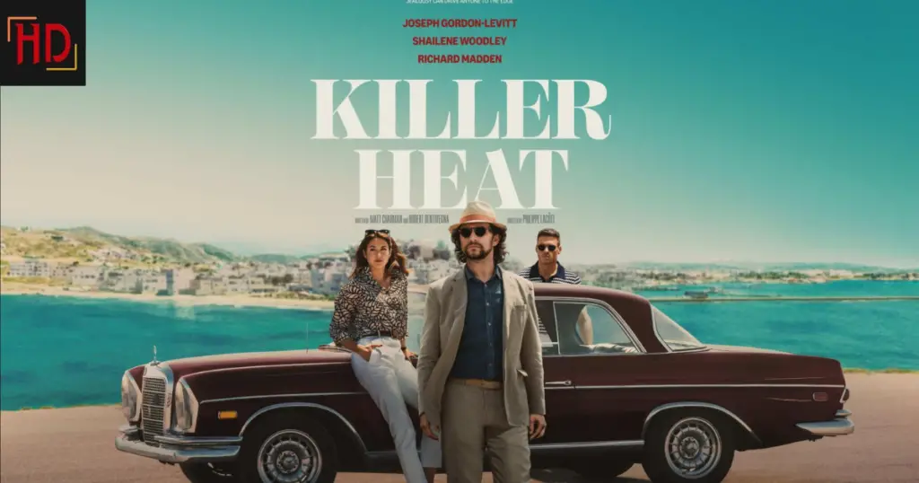 Killer Heat full movie in hd hollywood https://hdhub4ucom.com/killer-heat-watch-and-download-full-movie/